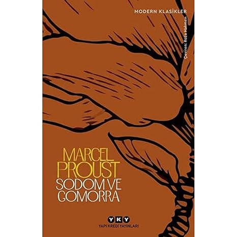 Kayıp Zamanın İzinde – Sodom ve Gomorra 4. Kitap