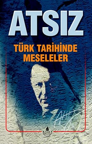 Türk Tarihinde Meseleler