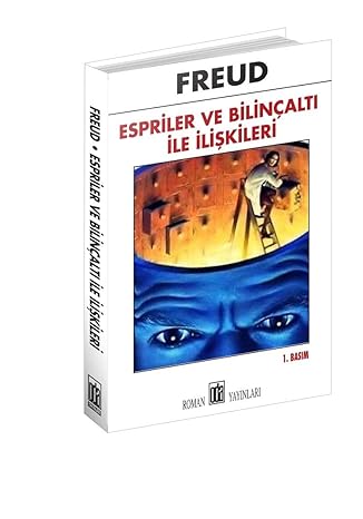 Espriler ve Bilinçalti İle İlişkiler