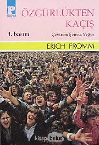 Özgürlükten kaçiş