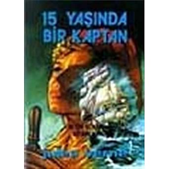 15 Yaşında Bir Kaptan