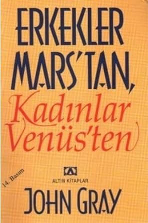 John Gray John Gray - Erkekler Marstan Kadınlar Venüsten 9789754055764 9789754055764