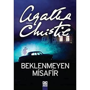 Beklenmeyen Misafir