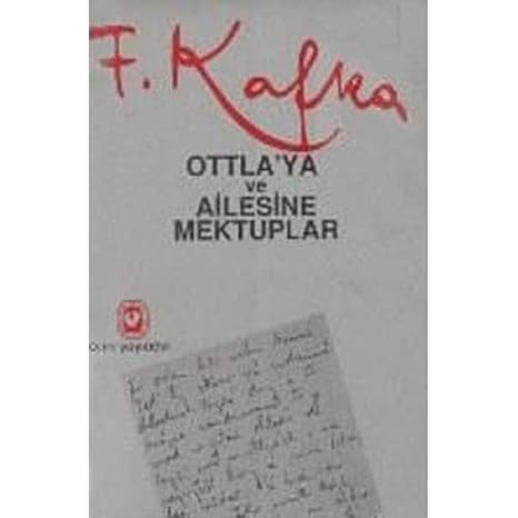 Ottlaya ve ailesine mektuplar