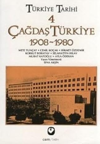 Çağdaş türkiye 1908-1980 4