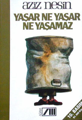 Yaşar Ne Yaşar Ne Yaşamaz