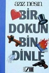 Bir dokun, bin dinle