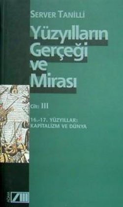 Yüzyılların Gerçeği Ve Mirası 3