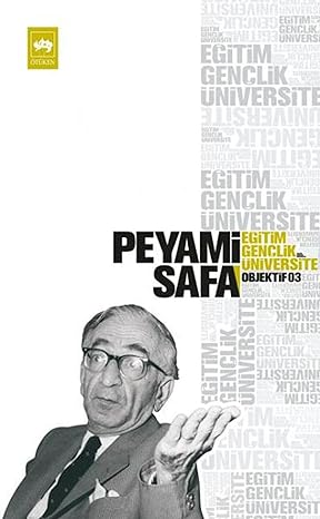 Eğitim, Gençlik, Üniversite: Objektif: 7