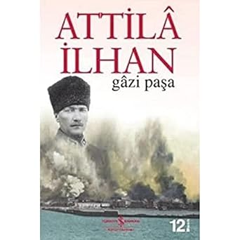 Gazi Paşa: "...Ankara'dan uçan Kuşlar!.."