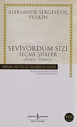 Seviyordum Sizi: Seçme Şiirler