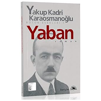 Yaban: Bütün Eserleri 1
