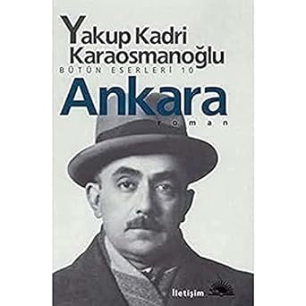 Ankara: Bütün Eserleri 10