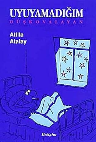 Uyuyamadiğim düşkovalayan