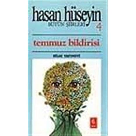 Temmuz Bildirisi: Bütün Şiirleri 4
