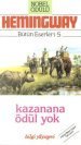 Kazanana Ödül Yok