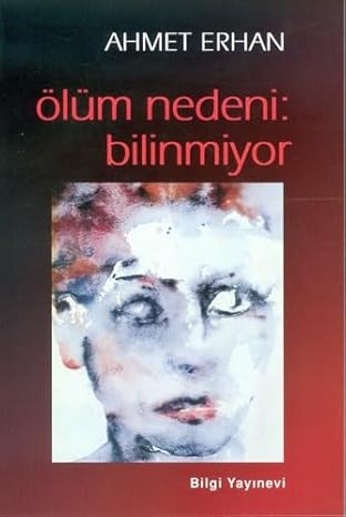 Ölüm nedeni bilinmiyor