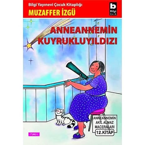 Anneannemin Kuyrukluyıldızı