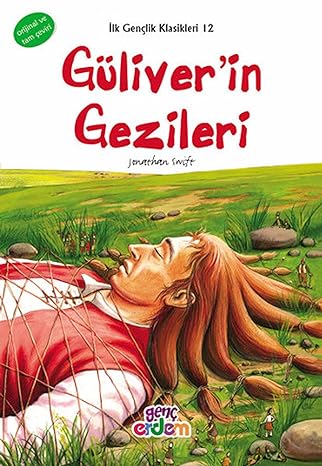 Güliver’in Gezileri: İlk Gençlik Klasikleri 12