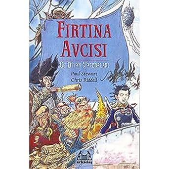 Fırtına Avcısı: Uç Diyar Maceraları 2. Kitap