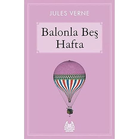 Balonla Beş Hafta