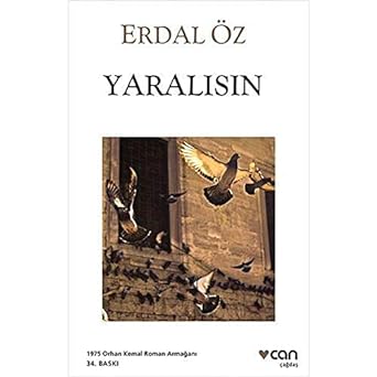 Yaralısın