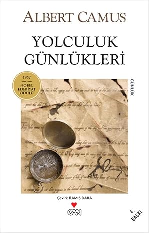 Yolculuk Günlükleri: 1957 Nobel Edebiyat Ödülü