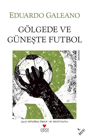 Gölgede ve Güneşte Futbol