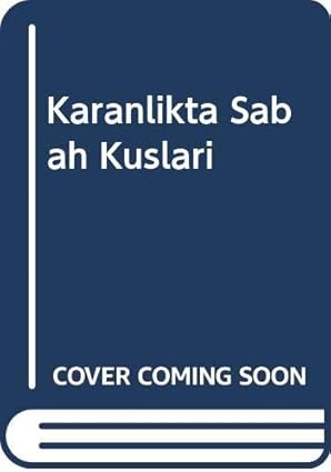 Karanlıkta Sabah Kuşları