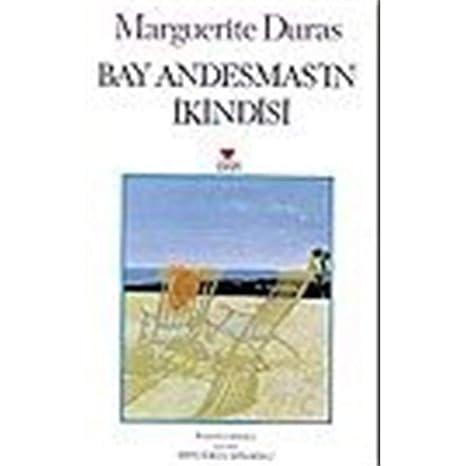 Bay Andesmas’ın İkindisi
