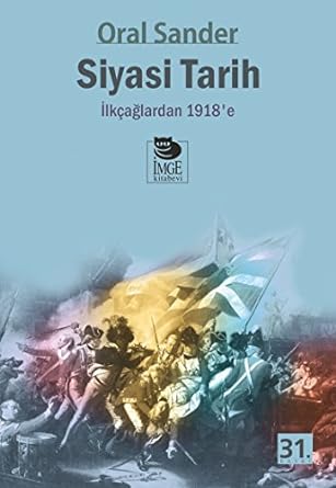 Siyasi Tarih: İlk Çağlardan 1918'e: İlk Çağlardan 1918'e