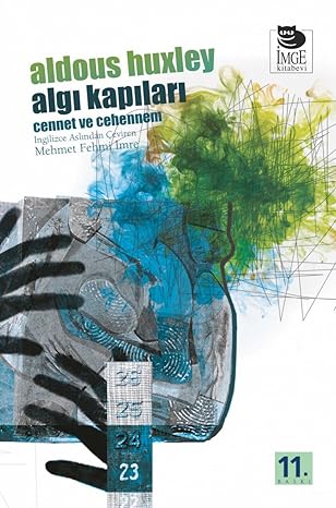 Algı Kapıları: Cennet ve Cehennem