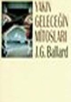Yakin geleceğin mitoslari
