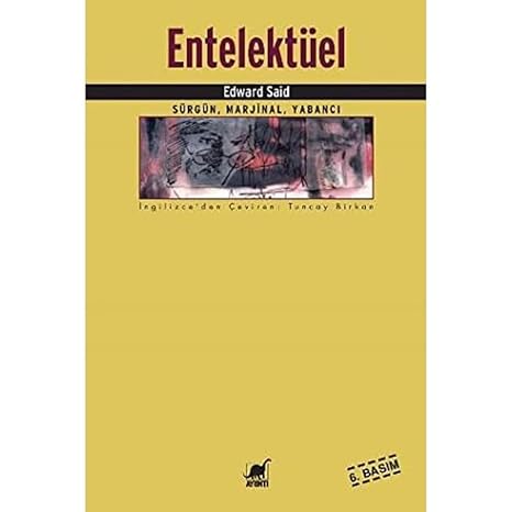 Entelektüel: Sürgün, Marjinal, Yabancı