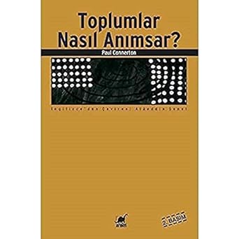 Toplumlar Nasıl Anımsar?