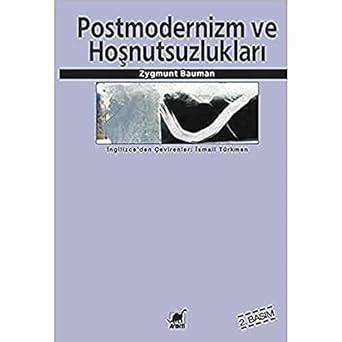 Postmodernlik Ve Hoşnutsuzlukları