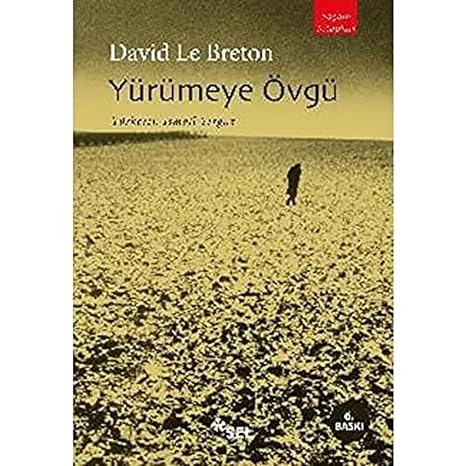 Yürümeye Övgü