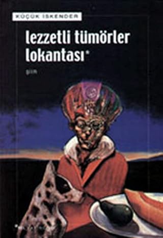 Lezzetli tümörler lokantasi