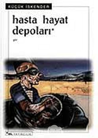 Hasta Hayat Depoları: İskenderi Metinler