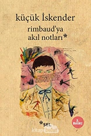 Rimbaudya akil notlari