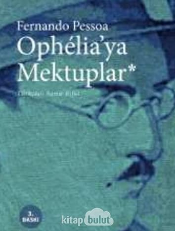 Ophelia'ya Mektuplar