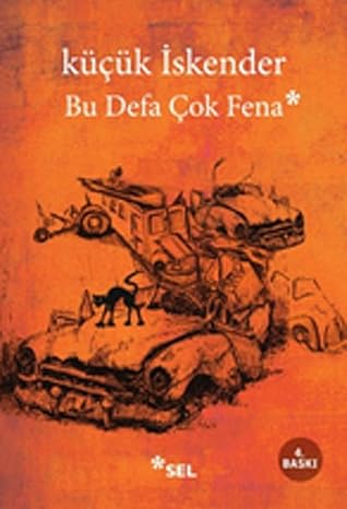 Bu defa çok fena