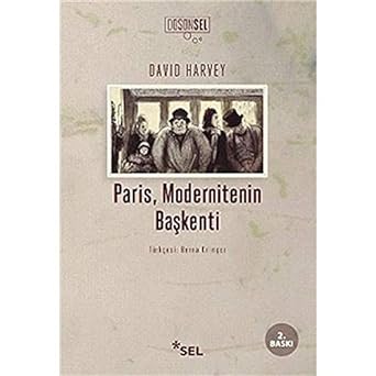 Paris, Modernitenin Başkenti
