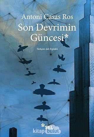 Son Devrimin Güncesi