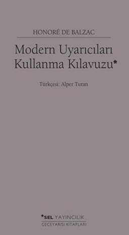 Modern Uyarıcıları Kullanma Kılavuzu
