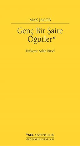 Genç Bir Şaire Öğütler