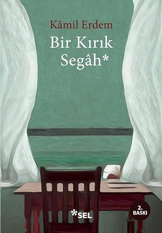 Bir Kırık Segah