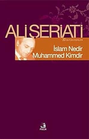 İSLAM NEDİR MUHAMMED KİMDİR: Bütün Eserleri 30