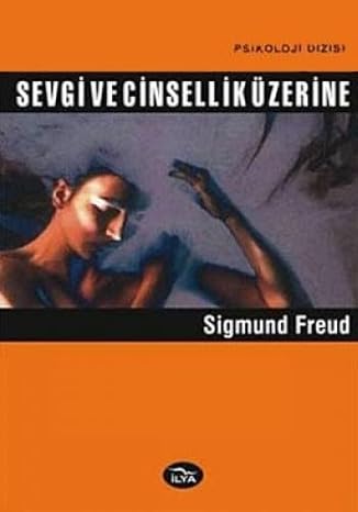 Sevgi ve cinsellik üzerine