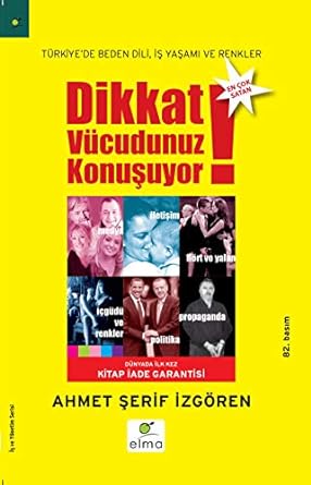 Dikkat Vücudunuz Konuşuyor: Türkiye'de Beden Dili, İş Yaşamı ve Renkler